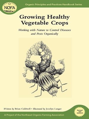 cover image of Growing Healthy Vegetable Crops